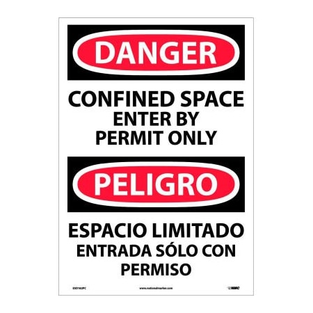 National Marker Co Bilingual Vinyl Sign - Danger Confined Space Enter By Permit Only ESD162PC